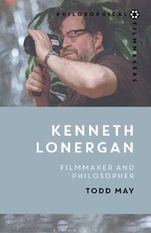 Kenneth Lonergan: Filmmaker and Philosopher