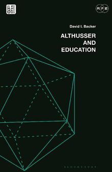 Althusser and Education: Reassessing Critical Education