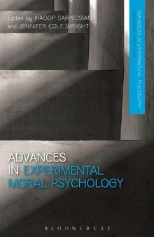 Advances in Experimental Moral Psychology