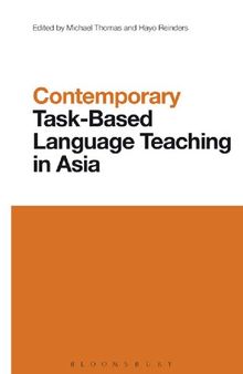 Contemporary Task-Based Language Teaching in Asia: Contemporary Studies in Linguistics
