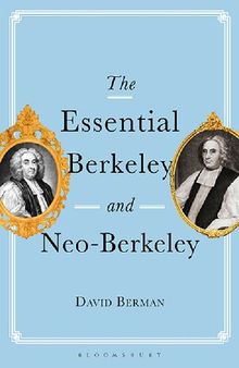 The Essential Berkeley and Neo-Berkeley