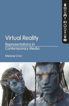 Virtual Reality: Representations in Contemporary Media