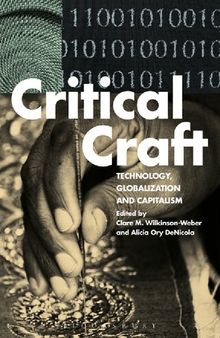 Critical Craft: Technology, Globalization, and Capitalism