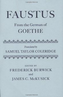 Faustus From the German of Goethe Translated by Samuel Taylor Coleridge