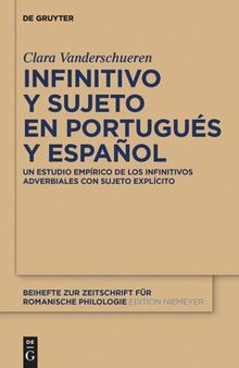 Infinitivo y sujeto en portugués y español: Un estudio empírico de los infinitivos adverbiales con sujeto explícito
