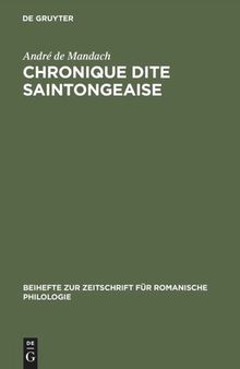 Chronique dite Saintongeaise: Texte franco-occitan inédit 