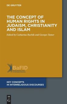 The Concept of Human Rights in Judaism, Christianity and Islam