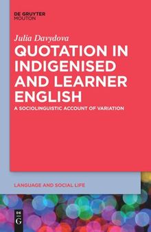 Quotation in Indigenised and Learner English: A Sociolinguistic Account of Variation