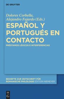 Español y portugués en contacto: Préstamos léxicos e interferencias
