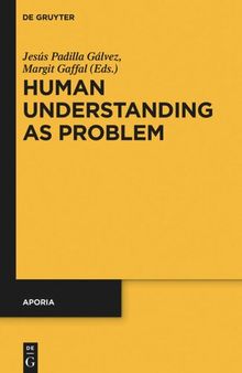 Human Understanding as Problem