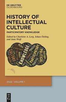History of Intellectual Culture 1/2022: Participatory Knowledge