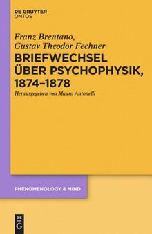 Briefwechsel über Psychophysik, 1874–1878