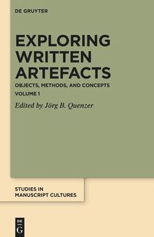 Exploring Written Artefacts: Objects, Methods, and Concepts