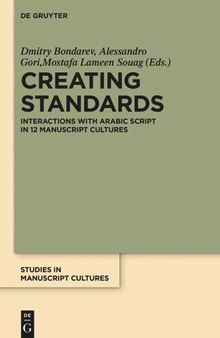 Creating Standards: Interactions with Arabic script in 12 manuscript cultures