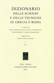 Dizionario delle scienze e delle tecniche di Grecia e Roma