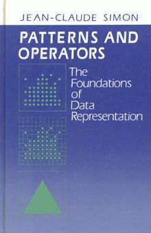 Patterns and operators : the foundations of data representation