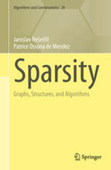 Sparsity: Graphs, Structures, and Algorithms