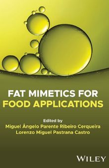 Fat Mimetics for Food Applications