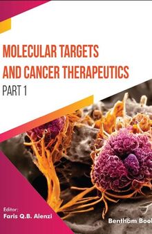 Molecular Targets and Cancer Therapeutics (Part 1)