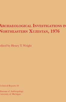 Archaeological Investigations in Northeastern Xuzestan, 1976