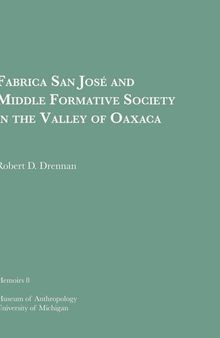 Fabrica San Jose and Middle Formative Society in the Valley of Oaxaca