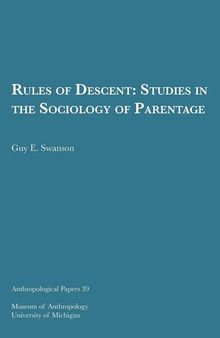 Rules of Descent: Studies in the Sociology of Parentage