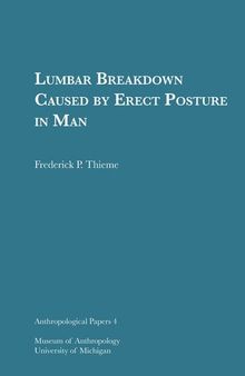 Lumbar Breakdown Caused by Erect Posture in Man