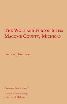 The Wolf and Furton Sites: Macomb County, Michigan