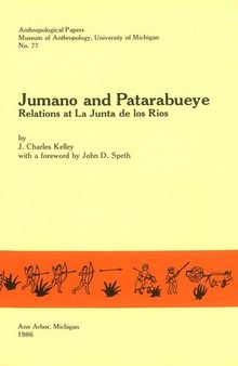 Jumano and Patarabueye: Relations at La Junta de los Rios