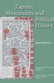 Zapotec Monuments and Political History