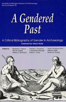 A Gendered Past: A Critical Bibliography of Gender in Archaeology