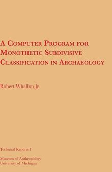 A Computer Program for Monothetic Subdivisive Classification in Archaeology