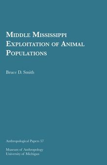 Middle Mississippi Exploitation of Animal Populations