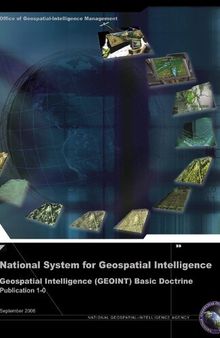 Geospatial Intelligence (GEOINT) Basic Doctrine Publication 1-0