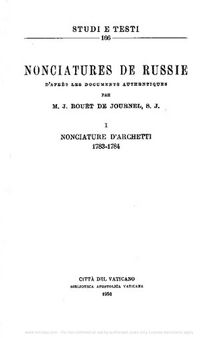 Nonciatures de Russie (rist. anast.). Nonciature d'Archetti (1783-1784)