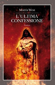 L'ultima confessione (Italian Edition)