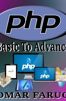 PHP: Basic To Advance (Coding - Create your own Website)