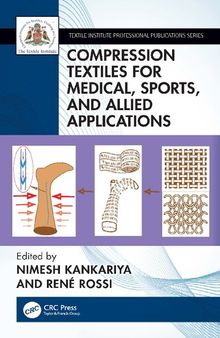 Compression Textiles for Medical, Sports, and Allied Applications