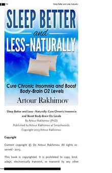 Sleep Better and Less - Naturally: Cure Chronic Insomnia and Boost Body-Brain O2 Levels