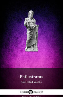Philostratus Collected Works