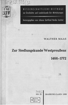 Zur Siedlungskunde Westpreußens1466-1772
