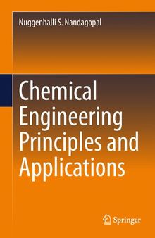 Chemical Engineering Principles and Applications