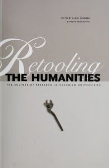 Retooling the Humanities: The Culture of Research in Canadian Universities