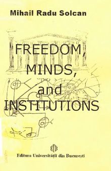 Freedom, Minds and Institutions