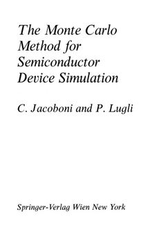 The Monte Carlo Method for Semiconductor Device Simulation