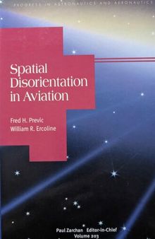 Spatial Disorientation in Aviation (Progress in Astronautics and Aeronautics)