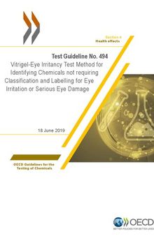 Vitrigel-Eye Irritancy Test Method for Identifying Chemicals not requiring Classification and Labelling for Eye Irritation or Serious Eye Damage