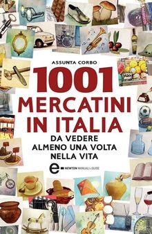 1001 mercatini in Italia