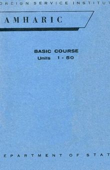 Amharic : basic course. Vol. 1 Units 1-50