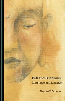 Pāli and Buddhism: Language and Lineage